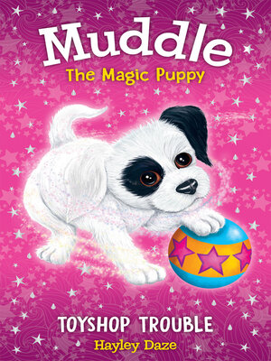 cover image of Muddle the Magic Puppy Book 2: Toyshop Trouble